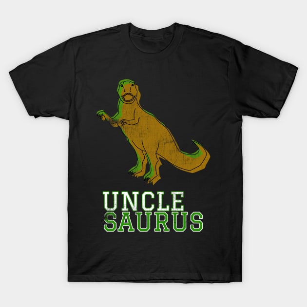 Unclesaurus Uncle Saurus T Rex Green Distressed Design Gift Idea Dinosaur T-Shirt by joannejgg